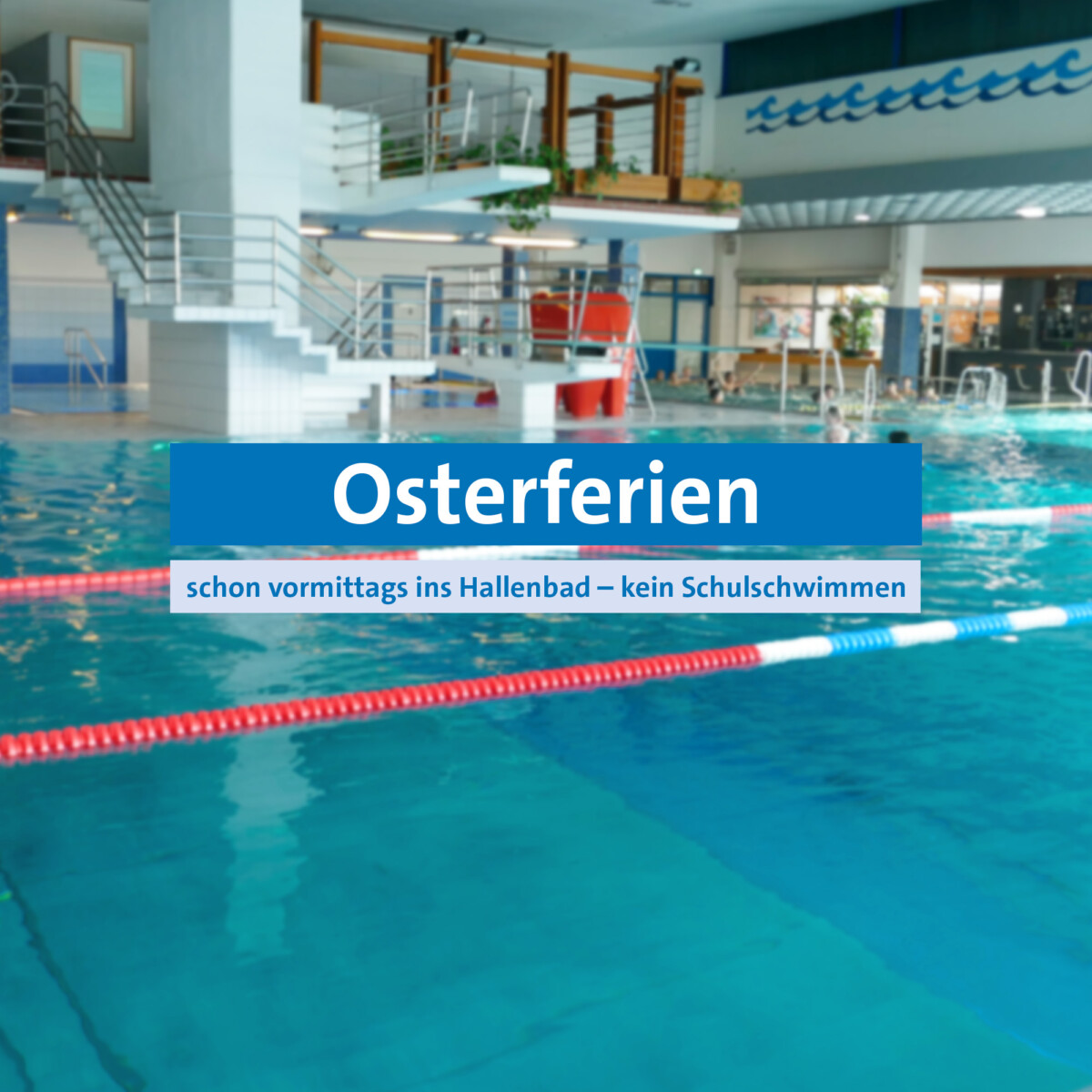 230331 Stadtbad Osterferien