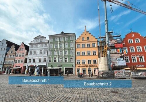 Altstadt Häuserfront der Unteren Altstadt in Landshut mit Visualisierung der beiden Bauabschnitte.