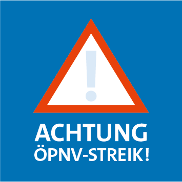 OEPNV Streik Warnung: Achtung Streik!